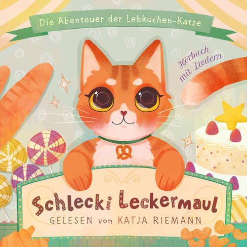 Hoerbuch Schlecki Leckermaul, die Abenteuer der Lebkuchen-Katze - Viktor Lunin - Katja Riemann