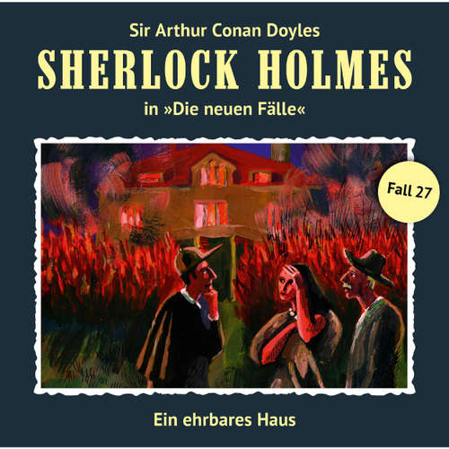 Sherlock Holmes, Die neuen Fälle, Fall 27: Ein ehrbares Haus