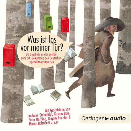 Hoerbuch Was ist los vor meiner Tür? - 20 Geschichten der Besten zum 60. Geburtstag des deutschen Jugendliteraturpreises - Martin Baltscheit - Jutta Richter Hoerbuch Was ist los vor meiner Tür? - 20 Geschichten der Besten zum 60. Geburtstag des deutschen Jugendliteraturpreises - Martin Baltscheit - Jutta Richter