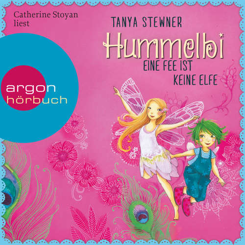 Hoerbuch Hummelbi - Wie weckt man ein Elfe? - Tanya Stewner - Catherine Stoyan Hoerbuch Hummelbi - Wie weckt man ein Elfe? - Tanya Stewner - Catherine Stoyan