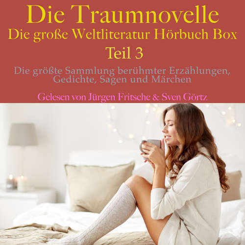 Hoerbuch Die Traumnovelle – die große Weltliteratur Hörbuch Box, Teil 3 - Franz Kafka - Sven Görtz