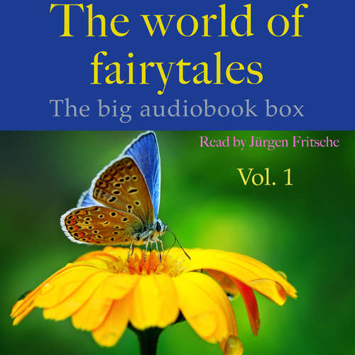 Hoerbuch The World of Fairy Tales, Vol. 1 - Hans Christian Andersen - Jürgen Fritsche