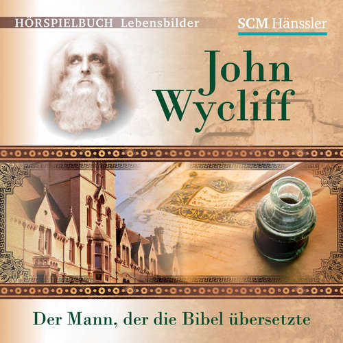Hoerbuch John Wycliff - Kerstin Engelhardt - Andreas Denk