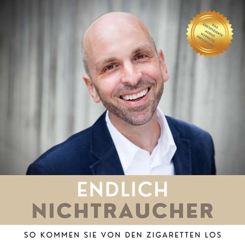 Hoerbuch Endlich Nichtraucher: So kommen Sie von den Zigaretten los (Premium-Selbsthypnose) - Patrick Lynen - Patrick Lynen