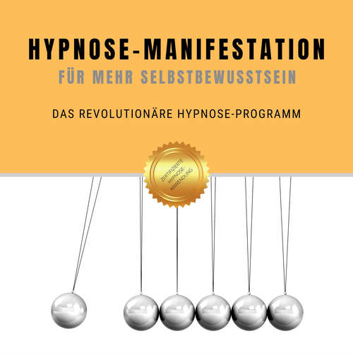 Hoerbuch Hypnose-Manifestation für mehr Selbstbewusstein - Patrick Lynen - Patrick Lynen