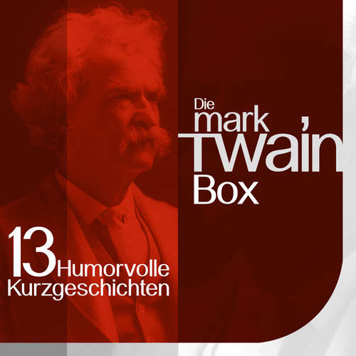 Hoerbuch Mark Twain: Die Box - Mark Twain - Jürgen Fritsche