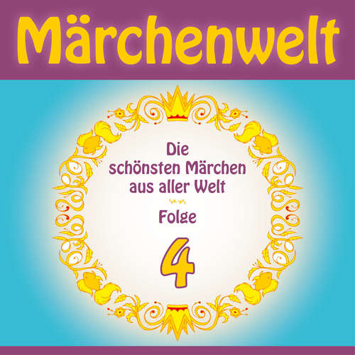 Hoerbuch Märchenwelt 4 - Anonymus - Fritsche,Jürgen