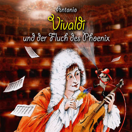 Hoerbuch Antonio Vivaldi und der Fluch des Phoenix - Michael Vonau - Heiner Heusinger