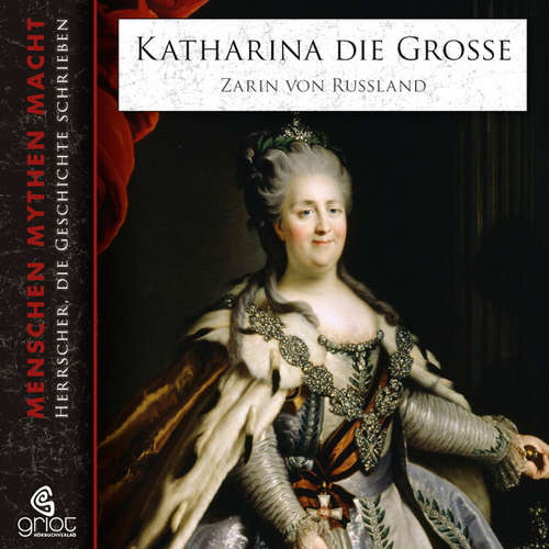 Hoerbuch Katharina die Große - Elke Bader - Gert Heidenreich