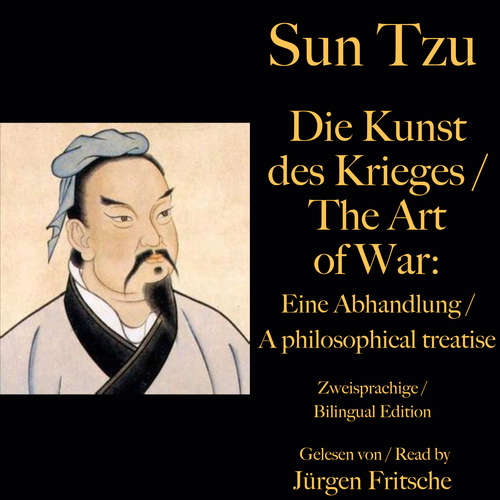 Hoerbuch Sun Tzu: Die Kunst des Krieges / The Art of War. Zweisprachige / Bilingual Edition - Sun Tzu - Fritsche,Jürgen