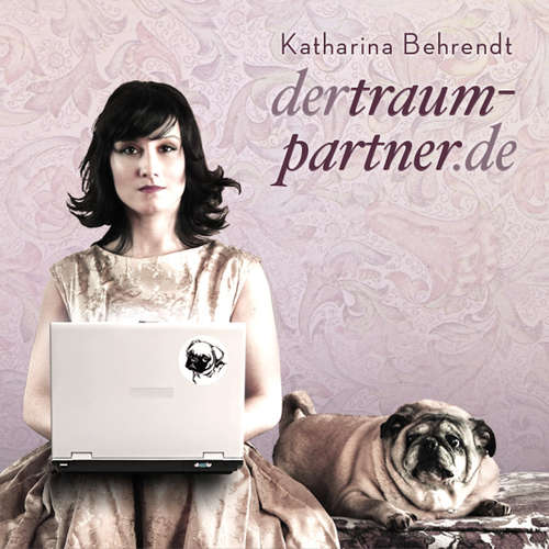 Hoerbuch dertraumpartner.de - Katharina Behrendt - Marion Martienzen
