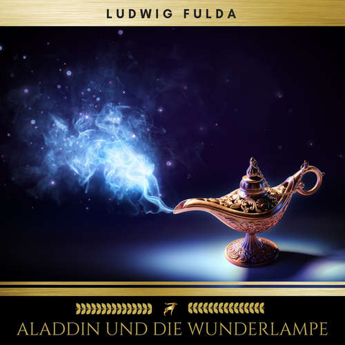 Hoerbuch Aladdin und die Wunderlampe - Ludwig Fulda - Christiane Fürst