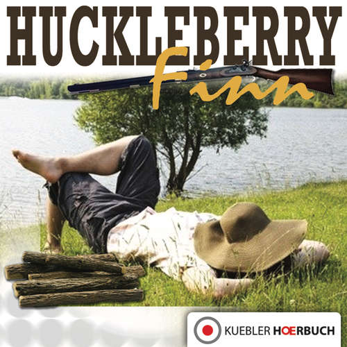 Hoerbuch Huckleberry Finn - Dirk Walbrecker - Dirk Walbrecker
