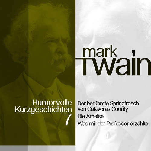 Hoerbuch Mark Twain: Humorvolle Kurzgeschichten 7 - Mark Twain - Jürgen Fritsche