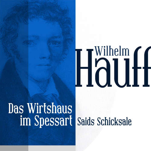 Hoerbuch Das Wirtshaus im Spessart 3 - Wilhelm Hauff - Jürgen Fritsche