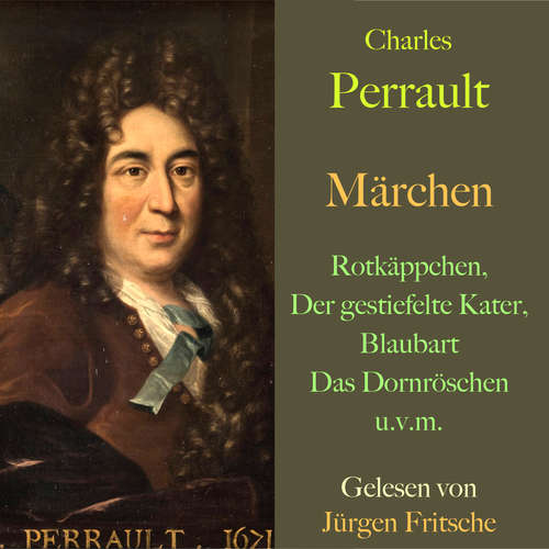 Hoerbuch Charles Perrault: Märchen - Charles Perrault - Jürgen Fritsche