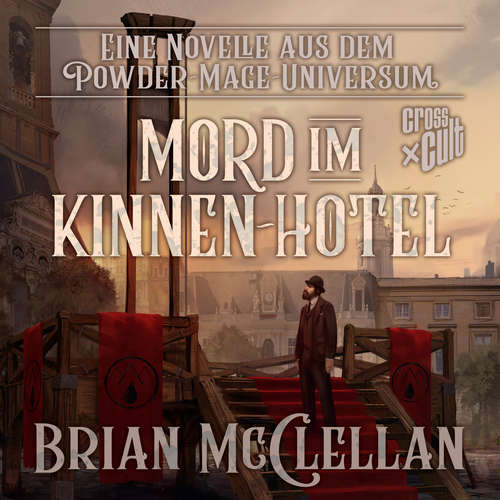 Hoerbuch Eine Novelle aus dem Powder-Mage-Universum: Mord im Kinnen-Hotel - Brian McClellan - Robert Frank