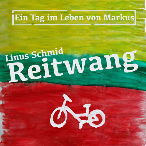 Hoerbuch Reitwang - Linus Schmid - Linus Schmid