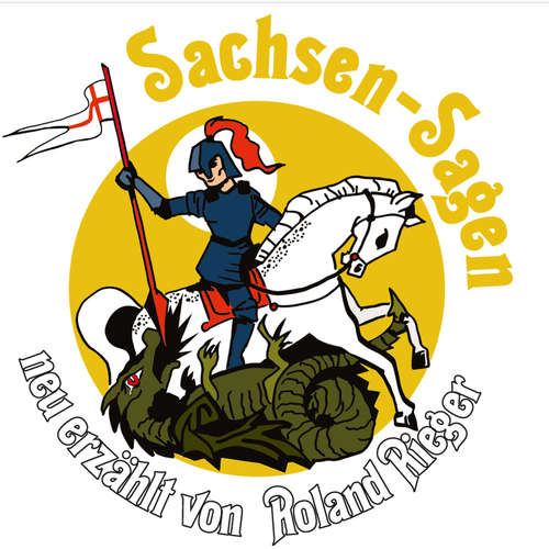 Hoerbuch Sachsen Sagen - Roland Rieger - Roland Rieger