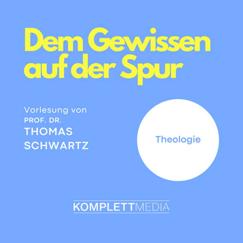 Hoerbuch Dem Gewissen auf der Spur - Thomas Schwartz - Thomas Schwartz