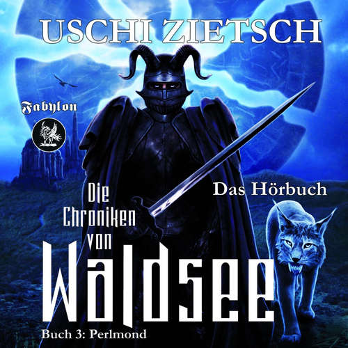 Hoerbuch Die Chroniken von Waldsee 3: Perlmond - Uschi Zietsch - Christian Senger