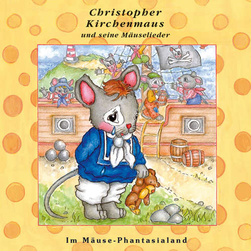 Hoerbuch 26: Im Mäuse-Phantasialand - Ruthild Wilson - Rainer Bärensprung
