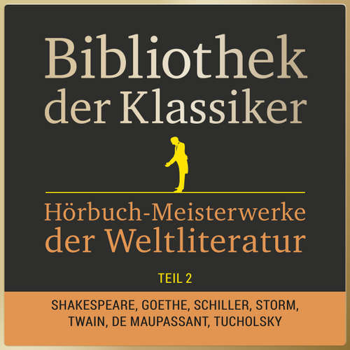 Hoerbuch Bibliothek der Klassiker: Hörbuch-Meisterwerke der Weltliteratur, Teil 2 - Anonymus - Fritsche,Jürgen