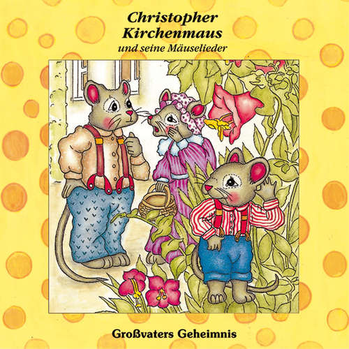 Hoerbuch 14: Großvaters Geheimnis - Ruthild Wilson - Rainer Bärensprung