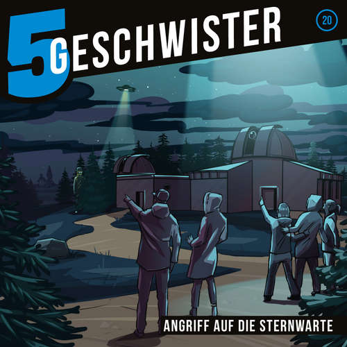 Hoerbuch 20: Angriff auf die Sternwarte - 5 Geschwister - Tjorven Lauber
