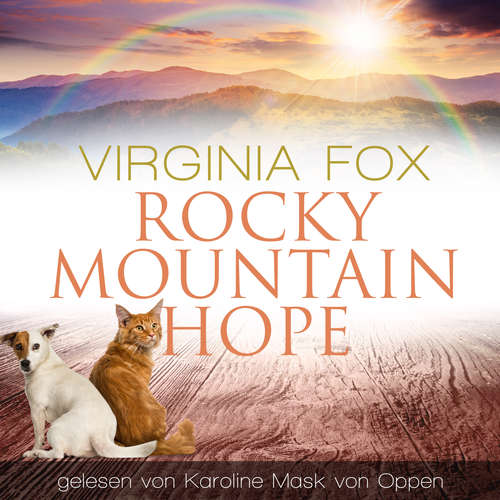 Hoerbuch Rocky Mountain Hope - Virginia Fox - Karoline Mask von Oppen