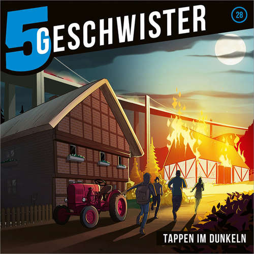 Hoerbuch 28: Tappen im Dunkeln - 5 Geschwister - Tjorven Lauber