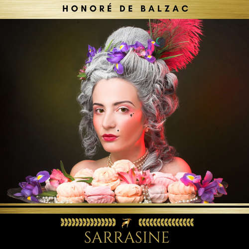 Hoerbuch Sarrasine - Honoré de Balzac - Stephanie Koop
