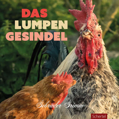 Hoerbuch Das Lumpengesindel - Gebrüder Grimm - Paul Behrens