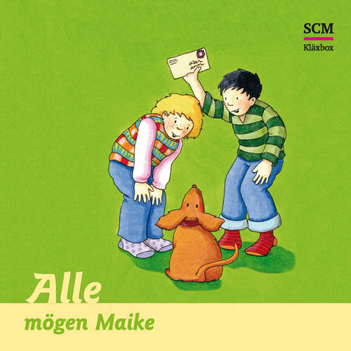 Hoerbuch 11: Alle mögen Maike - Bärbel Löffel-Schröder - Sophia Krüger