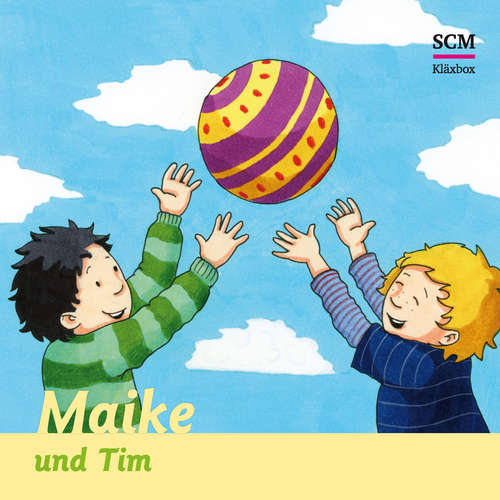 Hoerbuch 08: Maike und Tim - Bärbel Löffel-Schröder - Merisha Janke