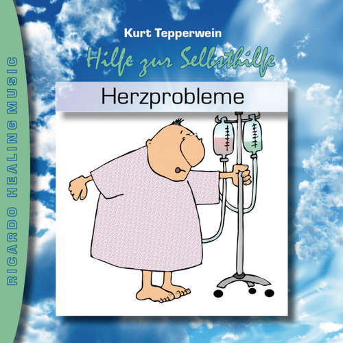 Hoerbuch Hilfe zur Selbsthilfe: Herzprobleme -  - Kurt Tepperwein
