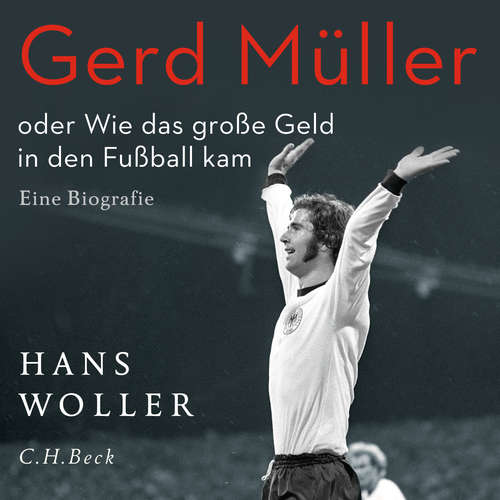 Hoerbuch Gerd Müller - Hans Woller - Christian Enner