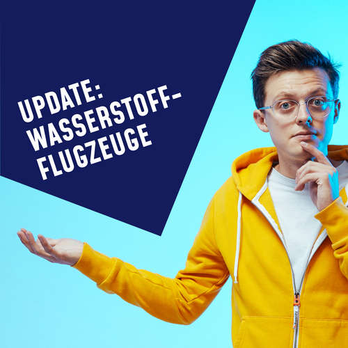 Hoerbuch Folge 18: Update: Wasserstoffflugzeuge -  - Jacob Beautemps