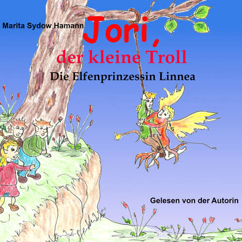 Hoerbuch Jori, der kleine Troll (7) - Marita Sydow Hamann - Marita Sydow Hamann