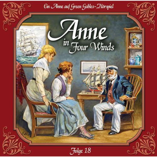 Hoerbuch Anne auf Green Gables, Folge 18: In guten wie in schlechten Zeiten - Lucy Maud Montgomery - Marie Bierstedt Hoerbuch Anne auf Green Gables, Folge 18: In guten wie in schlechten Zeiten - Lucy Maud Montgomery - Marie Bierstedt