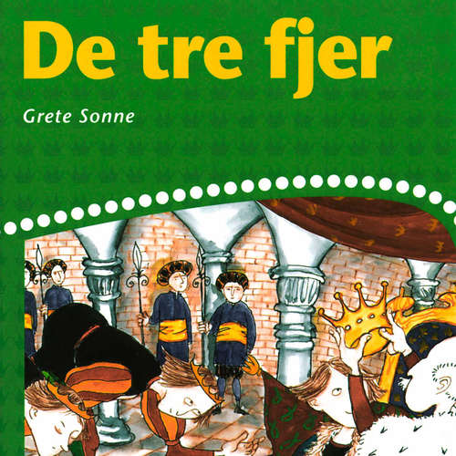 Audiokniha De tre fjer - Grete Sonne - Grete Sonne Audiokniha De tre fjer - Grete Sonne - Grete Sonne
