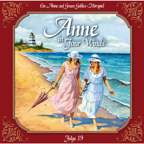 Hoerbuch Anne auf Green Gables, Folge 19: Verwirrung der Gefühle - Luca Maud Montgomery - Marie Bierstedt Hoerbuch Anne auf Green Gables, Folge 19: Verwirrung der Gefühle - Luca Maud Montgomery - Marie Bierstedt