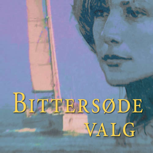 Audiokniha Bittersøde valg - Danielle Steel - Ann-Britt Mathisen Audiokniha Bittersøde valg - Danielle Steel - Ann-Britt Mathisen