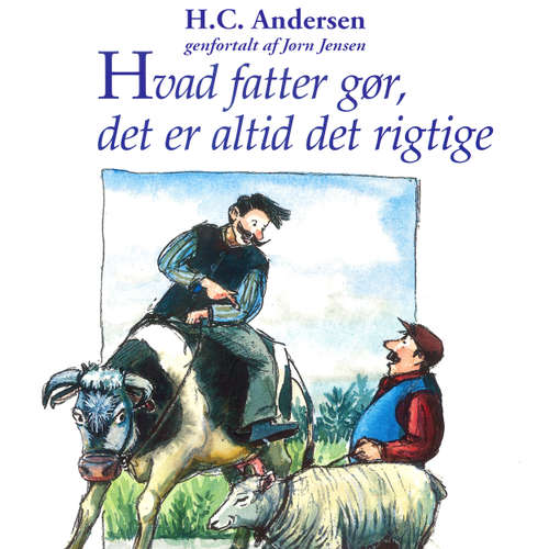 Hvad fatter gør, det er altid det rigtige
