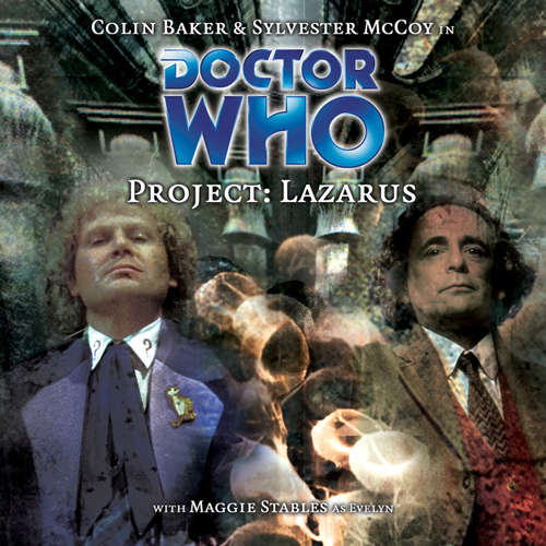 Audiobook Doctor Who, Main Range, 45: Project: Lazarus - Cavan Scott - Colin Baker Audiobook Doctor Who, Main Range, 45: Project: Lazarus - Cavan Scott - Colin Baker