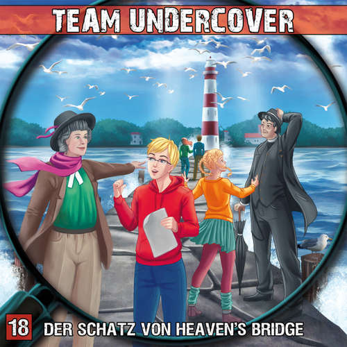 Hoerbuch Team Undercover, Folge 18: Der Schatz von Heaven's Bridge - Markus Topf - Patrick Mölleken Hoerbuch Team Undercover, Folge 18: Der Schatz von Heaven's Bridge - Markus Topf - Patrick Mölleken
