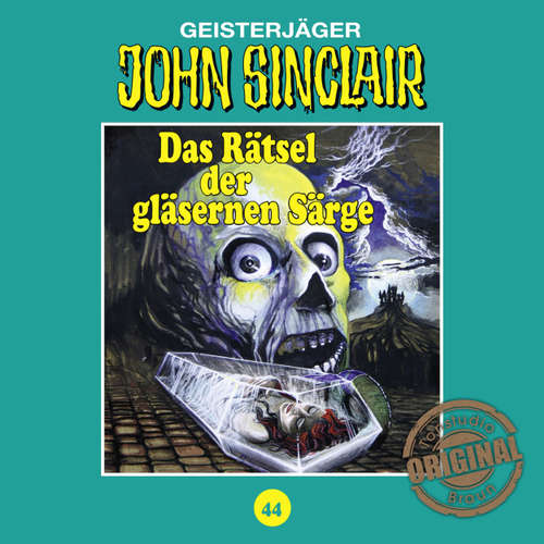 Hoerbuch John Sinclair, Tonstudio Braun, Folge 44: Das Rätsel der gläsernen Särge - Jason Dark - Diverse Hoerbuch John Sinclair, Tonstudio Braun, Folge 44: Das Rätsel der gläsernen Särge - Jason Dark - Diverse