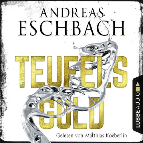 Hoerbuch Teufelsgold - Andreas Eschbach - Matthias Koeberlin Hoerbuch Teufelsgold - Andreas Eschbach - Matthias Koeberlin