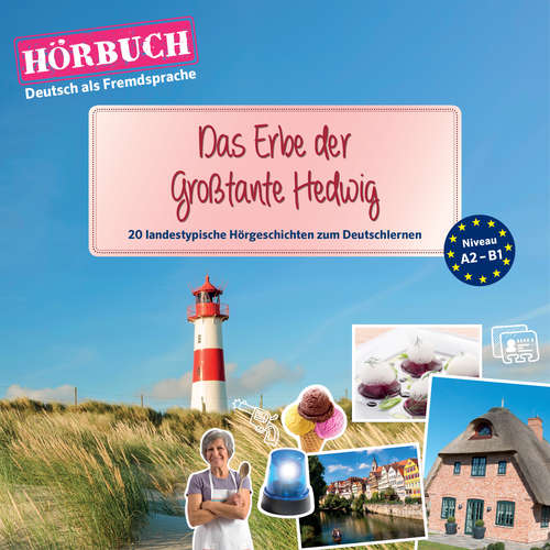 Hoerbuch PONS Hörbuch Deutsch als Fremdsprache: Das Erbe der Großtante Hedwig - Ann Natalie Schmid - Umut Dirik
