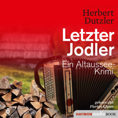 Hoerbuch Letzter Jodler - Herbert Dutzler - Florian Eisner